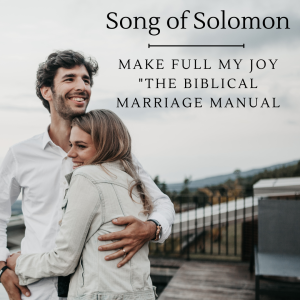 Song of Solomon - Bible Teaching Resources